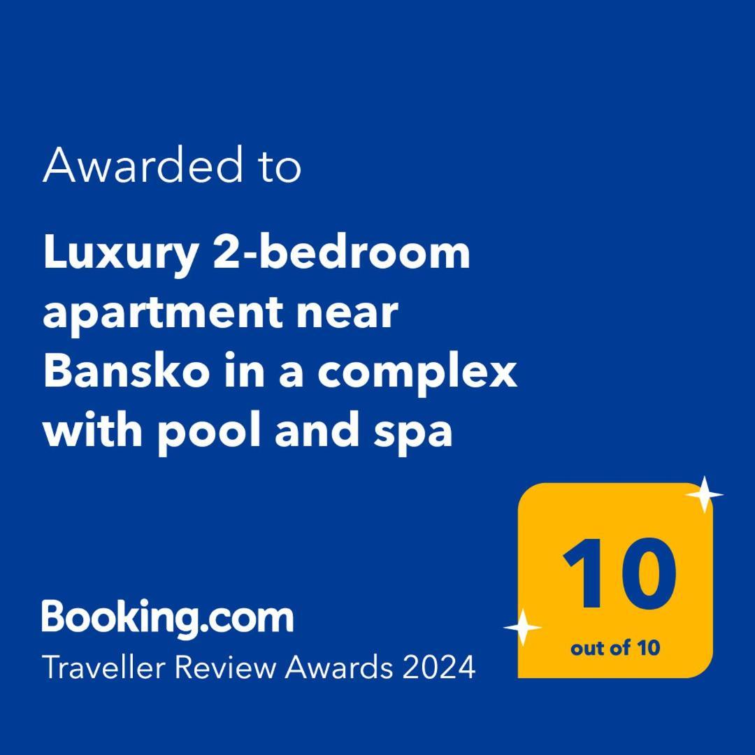 Ground Floor 2-Bedrooms, 2-Bathrooms Apartment Near Bansko In A Complex With Pools And Spa Included Razlog Bagian luar foto